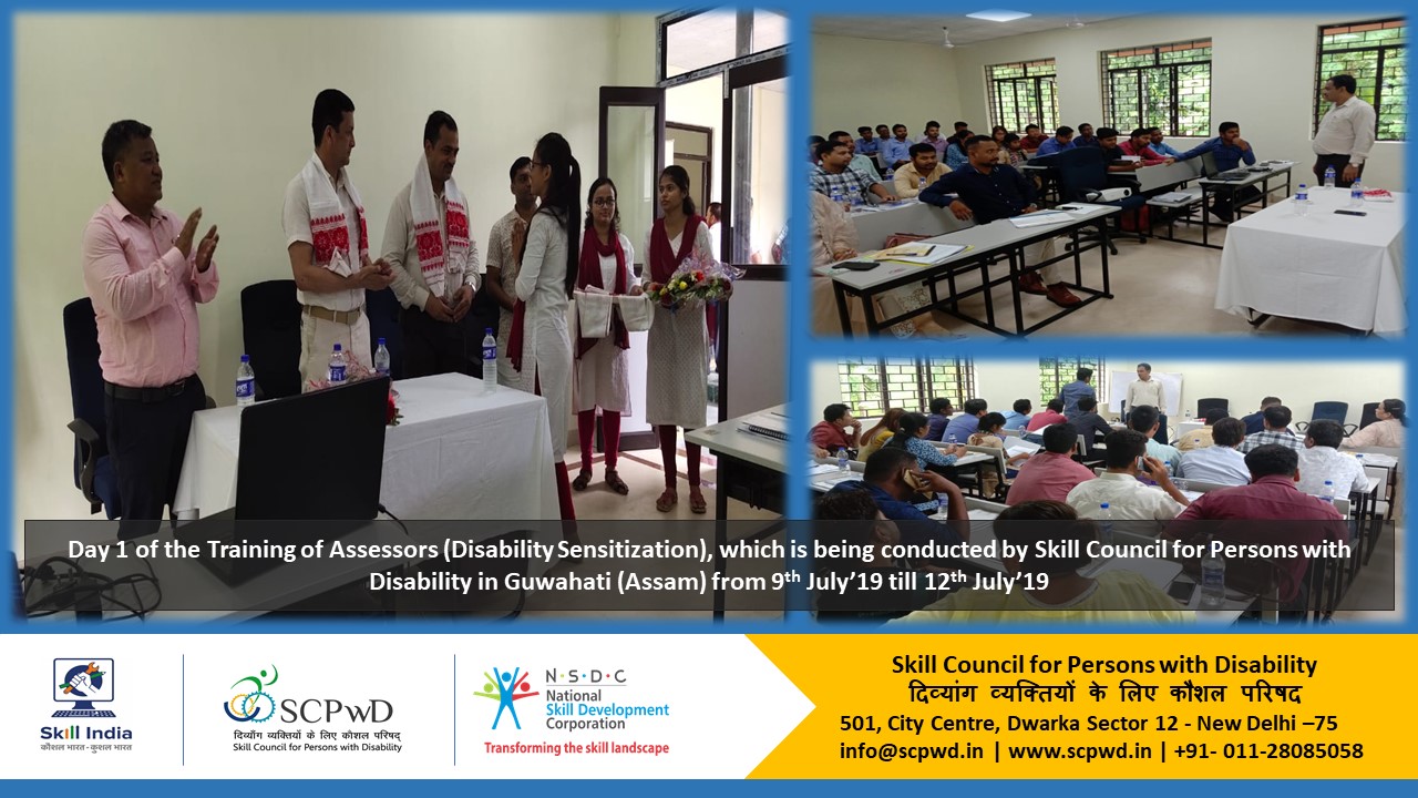 Training of Assessors in Guwahati (Assam) - 9th July’19 till 12th July’19